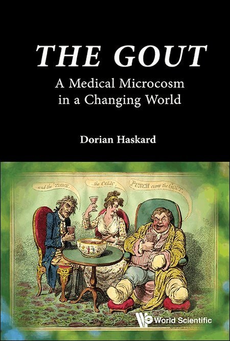 Gout: A Medical Microcosm In A Changing World