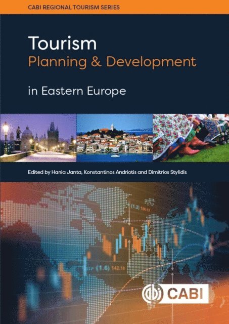 Hania Janta, Konstantinos Andriotis, Dimitrios Stylidis - Tourism Planning and Development in Eastern Europe, E-bok