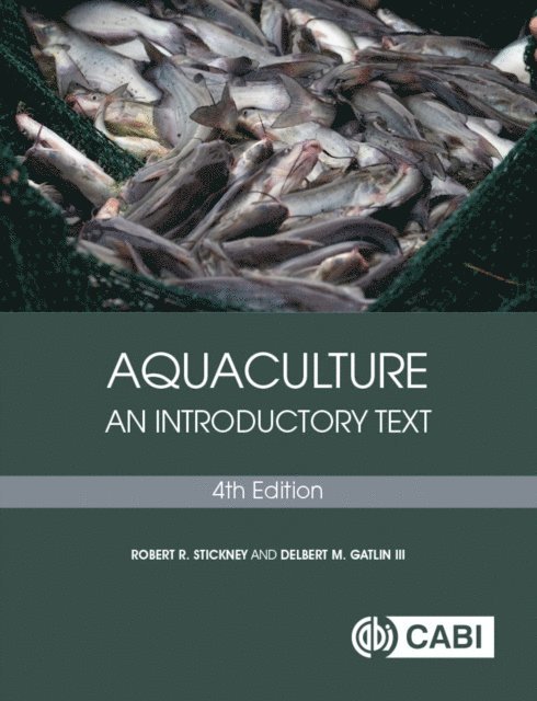 Robert R Stickney, Delbert Gatlin III - Aquaculture, E-bok