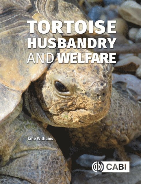 Jane Williams - Tortoise Husbandry and Welfare, E-bok