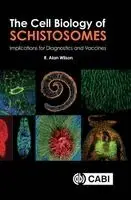 Cell Biology of Schistosomes