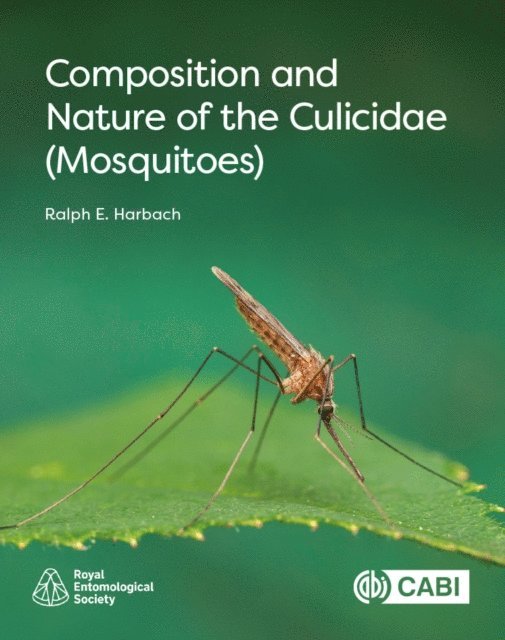 Ralph Harbach - Composition and Nature of the Culicidae (Mosquitoes), E-bok