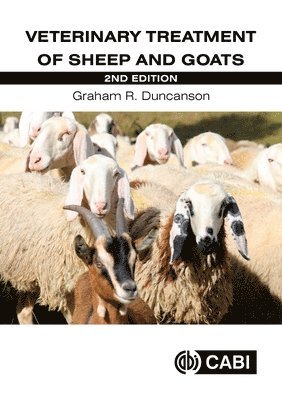 Graham R Duncanson - Veterinary Treatment of Sheep and Goats, Inbunden