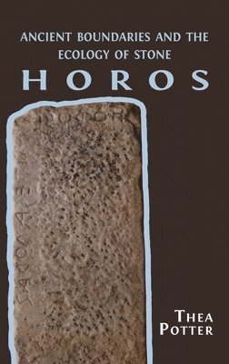 Thea Potter - Horos, Inbunden. Tillgänglighet: Lägg i varukorg