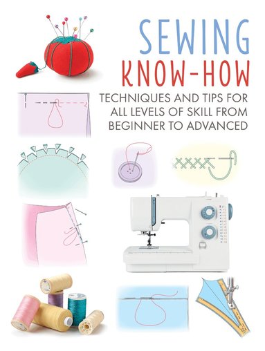 Sewing Know-How by CICO Books