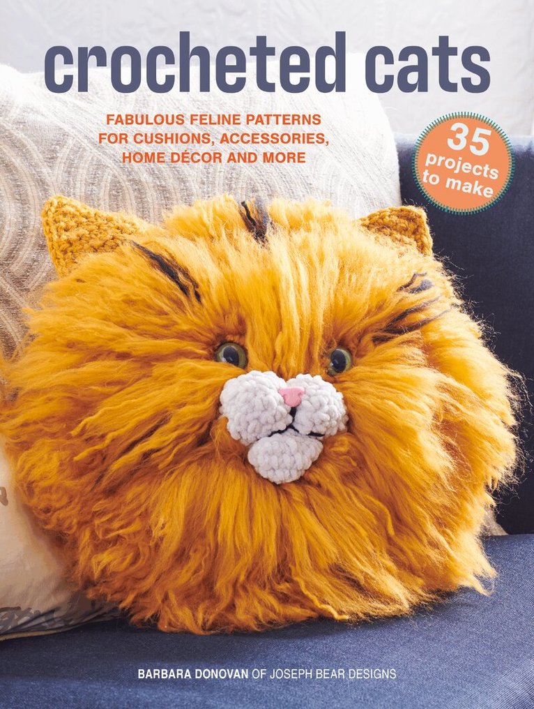 Barbara Donovan - Crocheted Cats: 35 projects to make, Häftad. Tillgänglighet: Lägg i varukorg