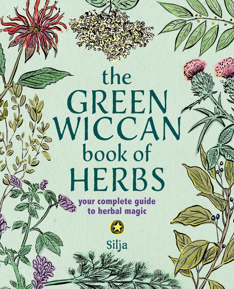 Silja - Green Wiccan Book of Herbs, Inbunden
