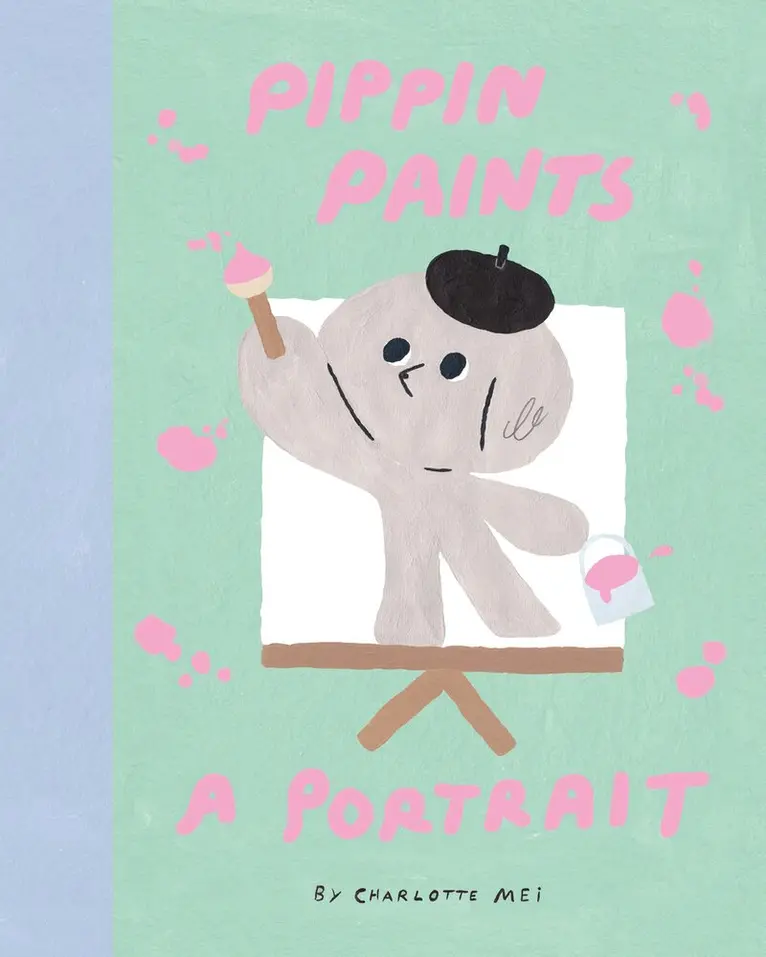 Charlotte Mei - Pippin Paints a Portrait, Inbunden. Tillgänglighet: Lägg i varukorg