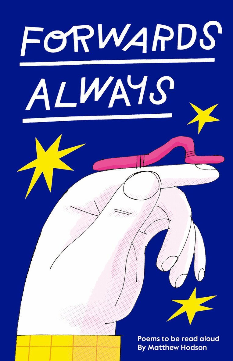 Matthew Hodson - Forwards Always, Inbunden