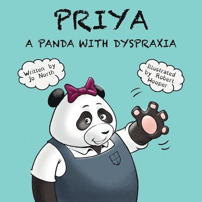 Jo North - Priya a panda with dyspraxia, Häftad