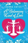 Balancing Kind of Love