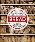 The Little Book About Bread