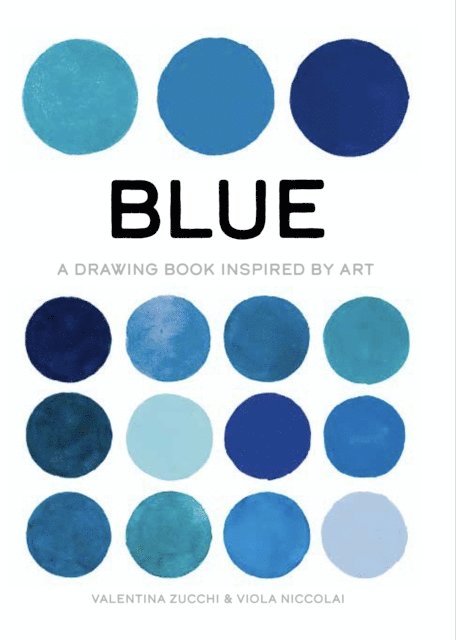Valentina Zucchi, Viola Niccolai - Blue, E-bok