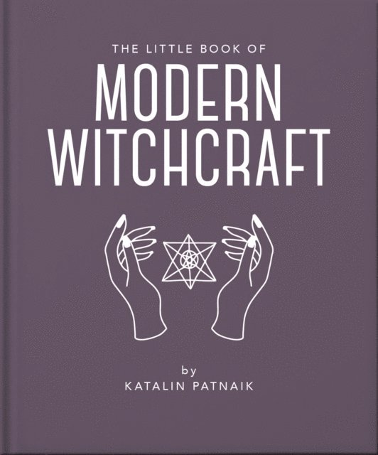 Jacqueline Towers - Little Book of Modern Witchcraft, E-bok