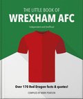 The Little Book of Wrexham AFC