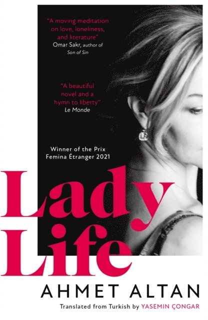 Ahmet Altan - Lady Life, E-bok
