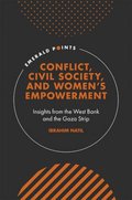 Conflict, Civil Society, and Women's Empowerment