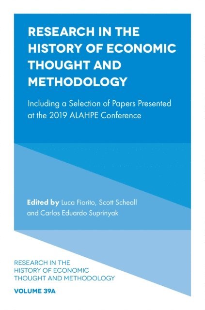 Carlos Eduardo Suprinyak, Scott Scheall, Luca Fiorito - Research in the History of Economic Thought and Methodology, E-bok