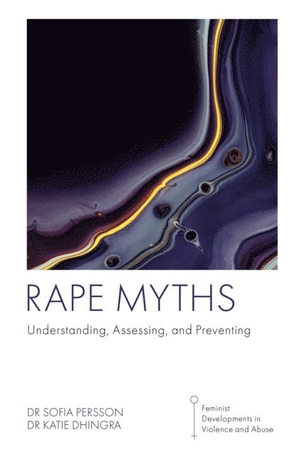 Katie Dhingra, Sofia Persson - Rape Myths, E-bok