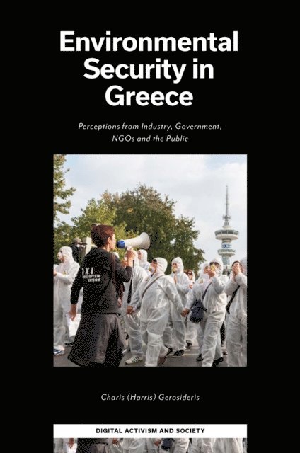 Charis (Harris) Gerosideris - Environmental Security in Greece, E-bok
