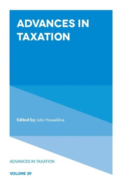 John Hasseldine - Advances in Taxation, E-bok