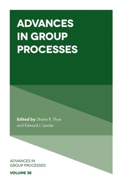 Edward J. Lawler, Shane R. Thye - Advances in Group Processes, E-bok
