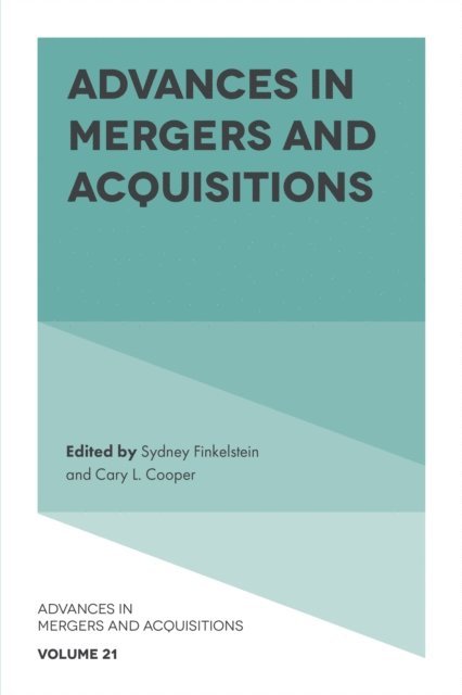 Cary L. Cooper, Sydney Finkelstein - Advances in Mergers and Acquisitions, E-bok