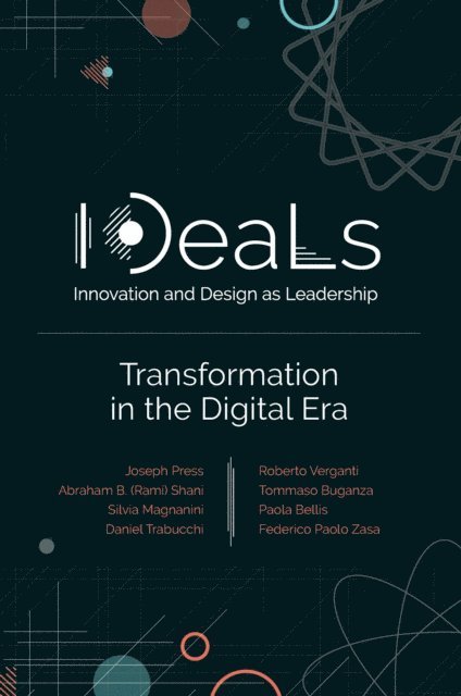 Joseph Press - IDeaLs (Innovation and Design as Leadership), E-bok