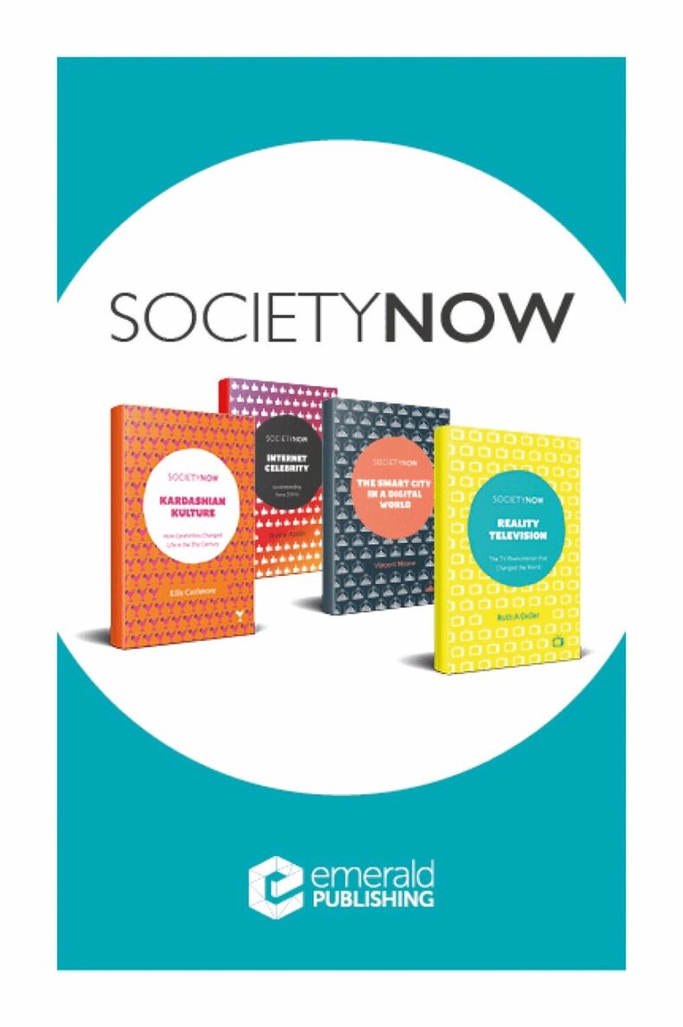 Vincent Mosco, Matt Bolton, Crystal Abidin, Ellis Cashmore, Ruth A. Deller, Katrin Tiidenberg, Peter Kivisto, Graham Taylor - SocietyNow Book Set (2016-2019). Tillgänglighet: Tillfälligt slut