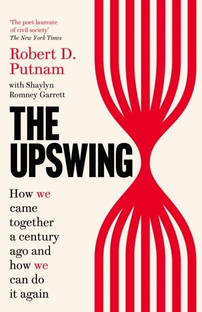 Shaylyn Romney Garrett, Robert D Putnam - Upswing, E-bok