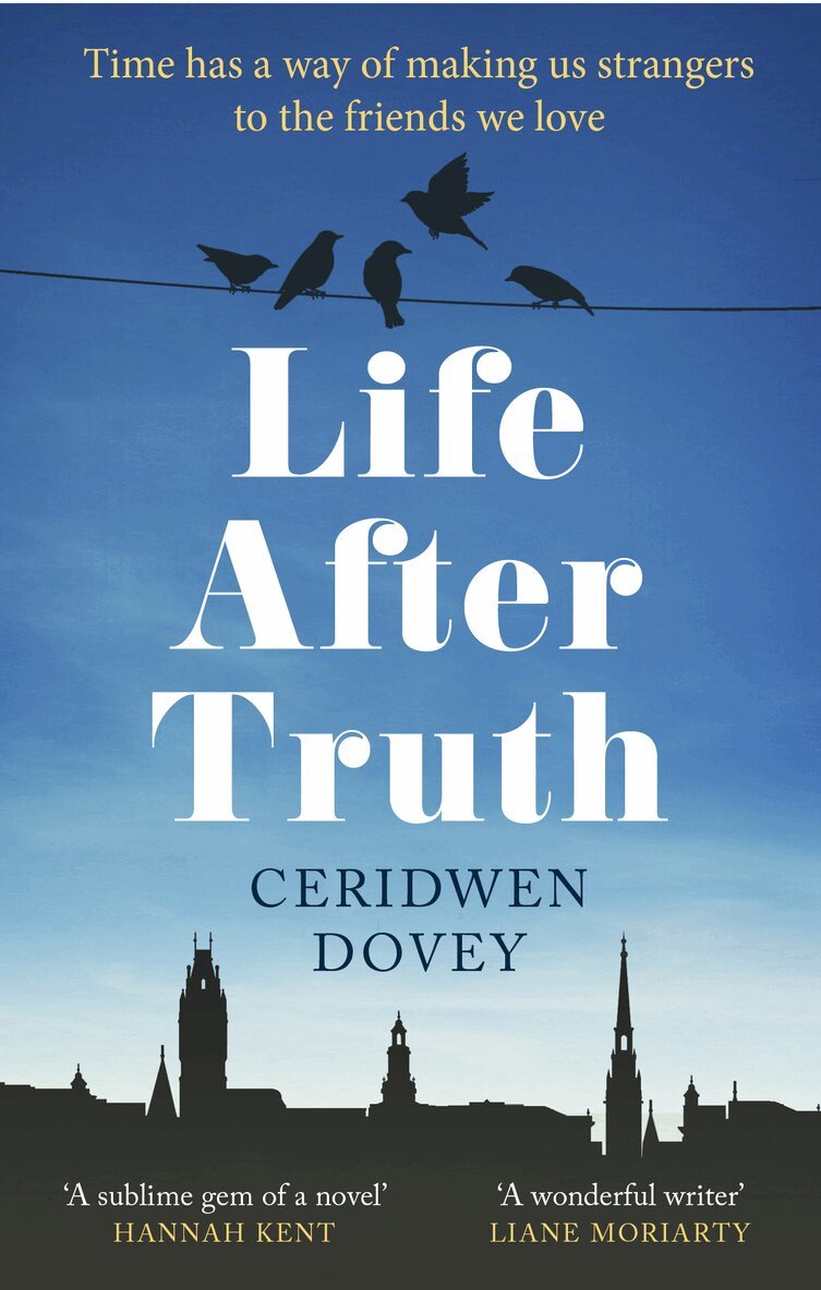 Ceridwen Dovey - Life After Truth, Häftad