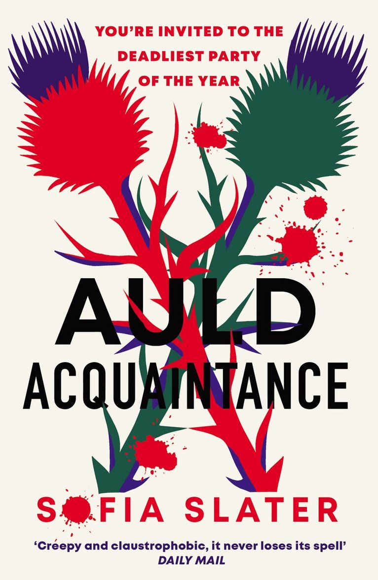 Sofia Slater - Auld Acquaintance, Häftad