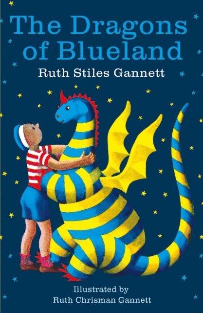 Ruth Stiles Gannett - Dragons of Blueland, E-bok