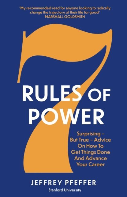 Jeffrey Pfeffer - 7 Rules of Power, E-bok