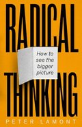 Radical Thinking