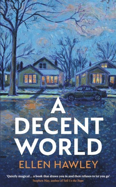 Ellen Hawley - Decent World, E-bok