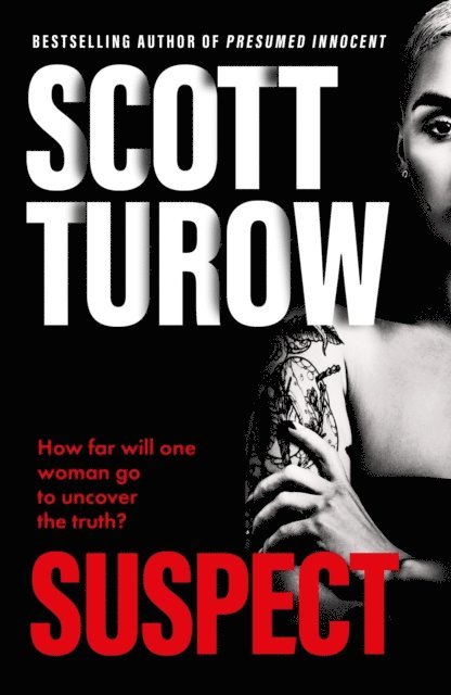Scott Turow - Suspect, E-bok