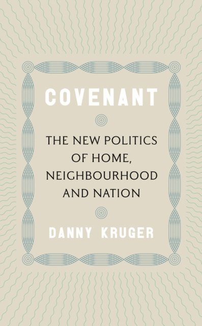Danny Kruger - Covenant, E-bok