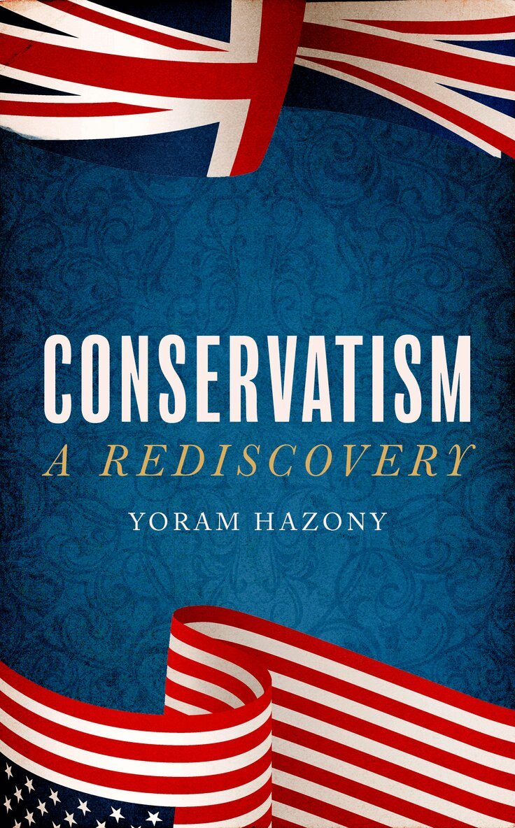 Yoram Hazony - Conservatism, Häftad