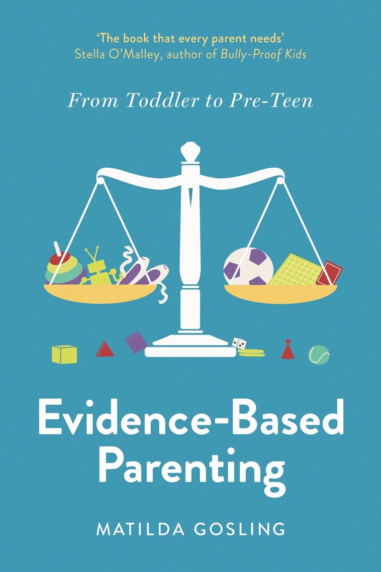 Matilda Gosling - Evidence-Based Parenting, Häftad. Tillgänglighet: Lägg i varukorg