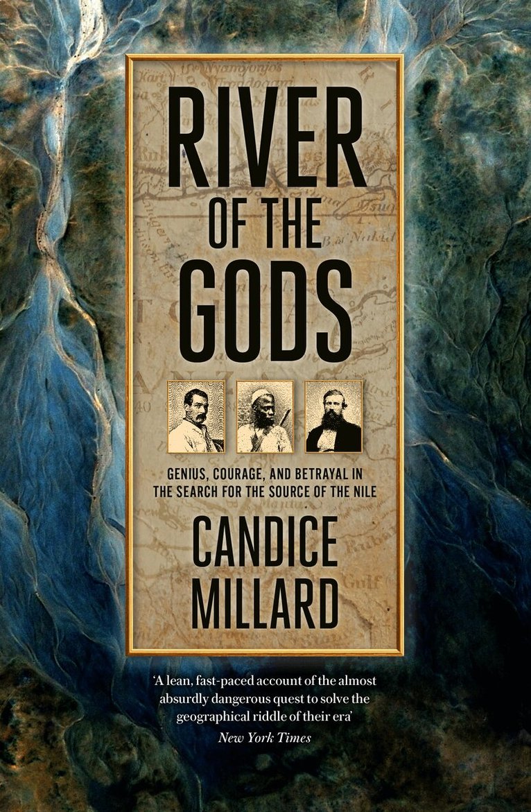 Candice Millard - River of the Gods, Inbunden