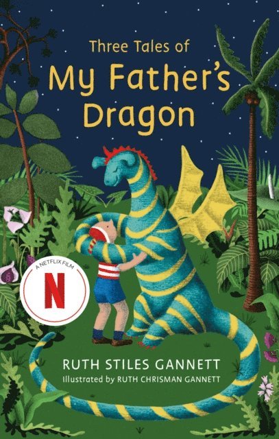 Ruth Stiles Gannett - Three Tales of My Father's Dragon, E-bok