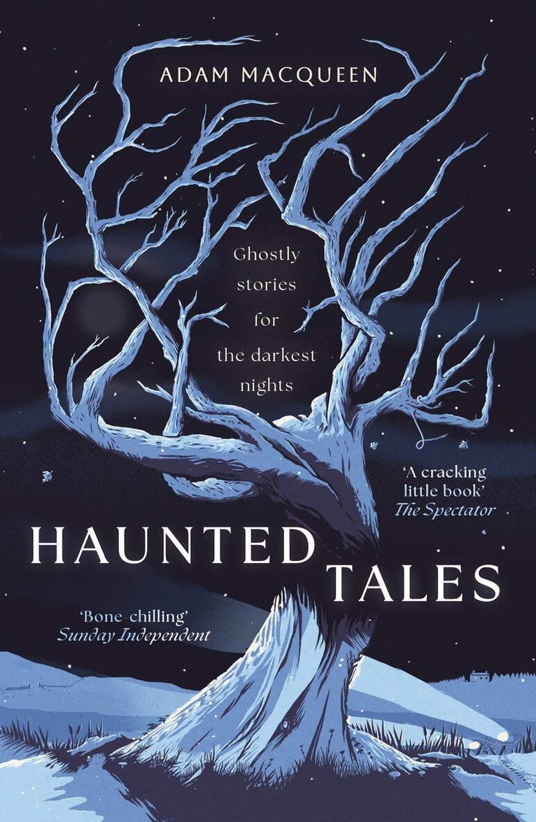 Adam Macqueen - Haunted Tales, Häftad