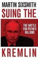 Martin Sixsmith - Suing the Kremlin, Övrigt