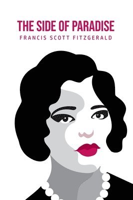 F Scott Fitzgerald - Side of Paradise, Häftad