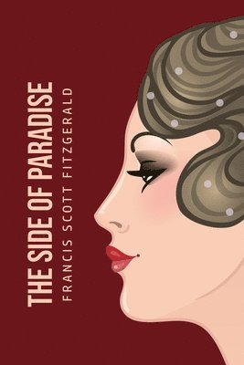 F Scott Fitzgerald - Side of Paradise, Häftad
