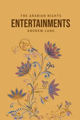 Andrew Lang - Arabian Nights Entertainments, Häftad. Tillgänglighet: Lägg i varukorg