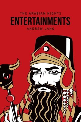 Andrew Lang - Arabian Nights Entertainments, Häftad