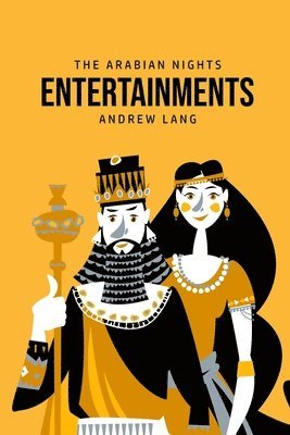 Andrew Lang - Arabian Nights Entertainments, Häftad