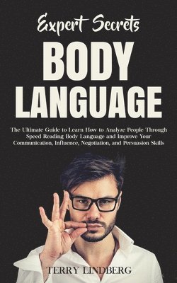 Terry Lindberg - Expert Secrets - Body Language, Häftad